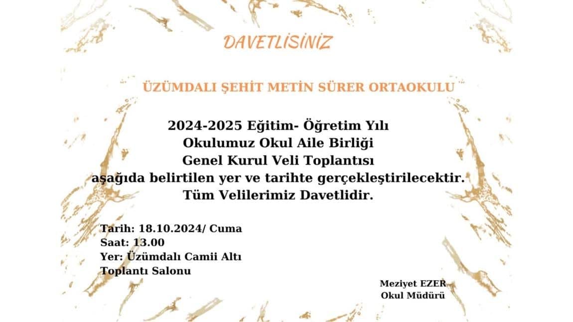 2024-2025 EĞİTİM-ÖĞRETİM YILI OKUL AİLE BİRLİĞİ TOPLANTISI 