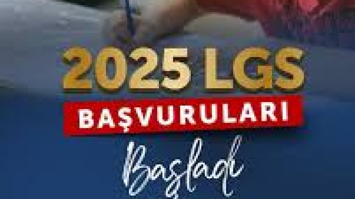 2025 LGS BAŞVURULARI BAŞLADI.